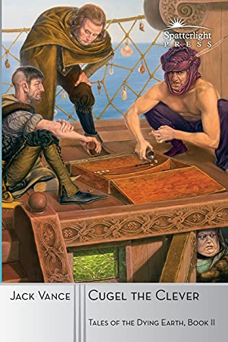 Cugel the Clever (Tales of the Dying Earth, Band 2)