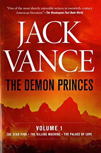 Demon Princes Vol 1P: The Star King * the Killing Machine * the Palace of Love (Demon Prince Series , Vol 1) von Orb Books