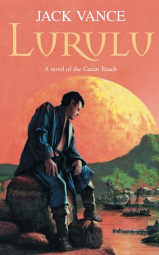 LURULU: A novel of the Gaen Reach LURULU: A novel of the Gaen Reach