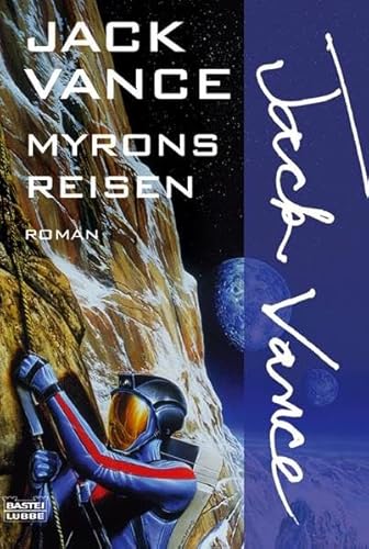 Myrons Reisen (Science Fiction. Bastei Lübbe Taschenbücher)