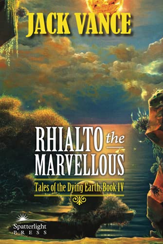 Rhialto the Marvellous von Spatterlight Press