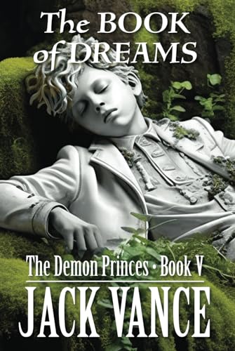 The Book of Dreams (The Demon Princes, Band 5)