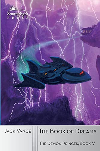 The Book of Dreams (The Demon Princes, Band 5) von Spatterlight Press