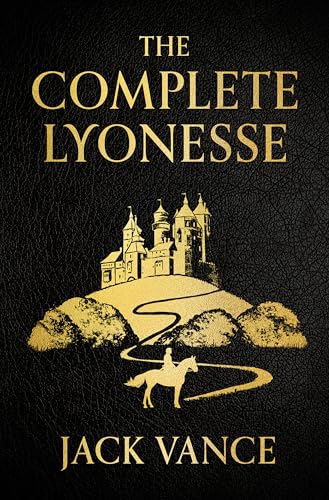 The Complete Lyonesse: Suldrun's Garden, The Green Pearl, Madouc
