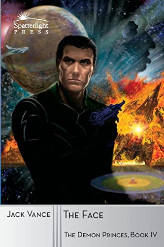 The Face (The Demon Princes, Band 4) von Spatterlight Press