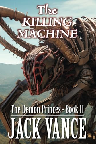 The Killing Machine (The Demon Princes, Band 2)