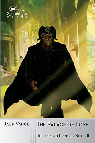 The Palace of Love (The Demon Princes, Band 3) von Spatterlight Press