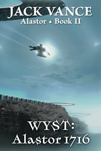 Wyst: Alastor 1716 von Spatterlight Press