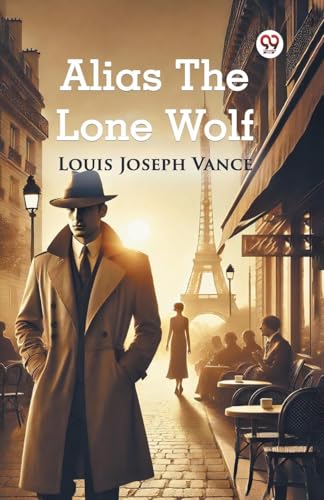 Alias The Lone Wolf