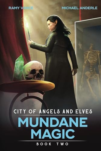 Mundane Magic (City of Angels and Elves, Band 2) von LMBPN Publishing