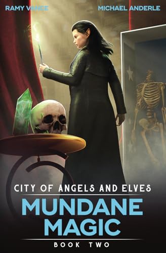 Mundane Magic (City of Angels and Elves, Band 2) von LMBPN Publishing