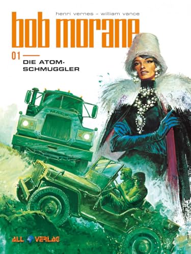 Bob Morane 1: Die Atom-Schmuggler von All Verlag