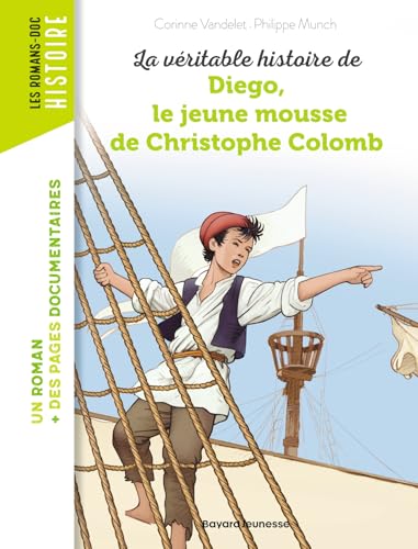 Diego, le jeune mousse de Christophe Colomb von BAYARD JEUNESSE