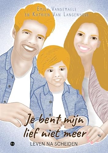 Je bent mijn lief niet meer: Leven na scheiden Je bent mijn lief niet meer: Leven na scheiden von Uitgeverij Boekscout