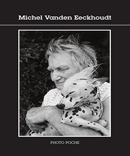 Michel Vanden Eeckhoudt: Photo Poche n°110 von Actes Sud