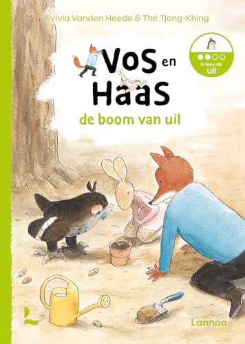 De boom van Uil (Ik leer lezen met Vos en Haas)