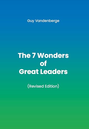 The 7 Wonders of Great Leaders von BoD – Books on Demand – Frankreich