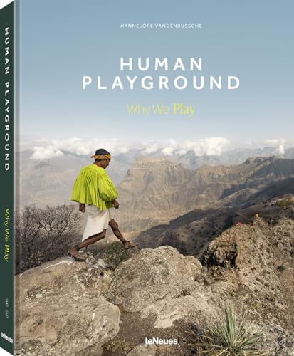 Human Playground: Why We Play von teNeues