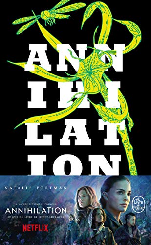 Annihilation (Trilogie du Rempart Sud 1)