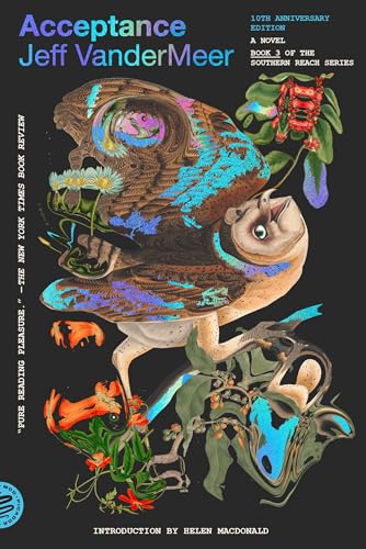 Southern Reach Trilogy 3. Acceptance: A Novel (Southern Reach, 3, Band 3) von Macmillan USA