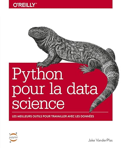 Python pour la Data Science - Les meilleures outils pour travailler avec les données Python pour la Data Science - Les meilleures outils pour travailler avec les données von FIRST INTERACT