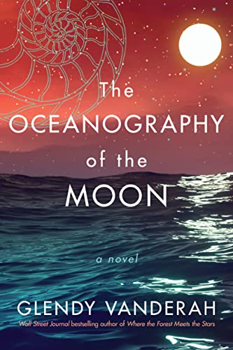 The Oceanography of the Moon: A Novel von Lake Union Publishing