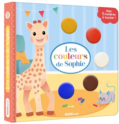 Les couleurs de Sophie - Livre à toucher von PHILIPPE AUZOU