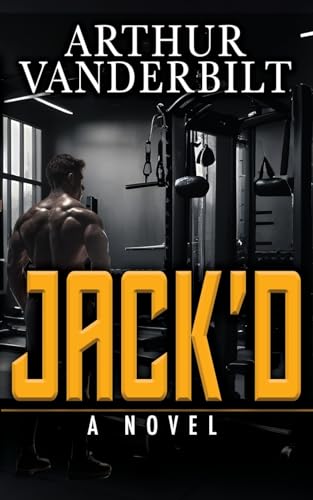 JACK'D: A Novel von Riverdale Avenue Books