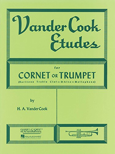 Vandercook Etudes for Cornet or Trumpet: (baritone T.C.): Baritone Treble Clef-E flat Alto-Mellophone von Rubank Publications