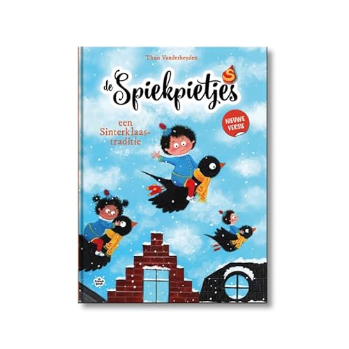 De Spiekpietjes: een Sinterklaastraditie von Lust for Live BV