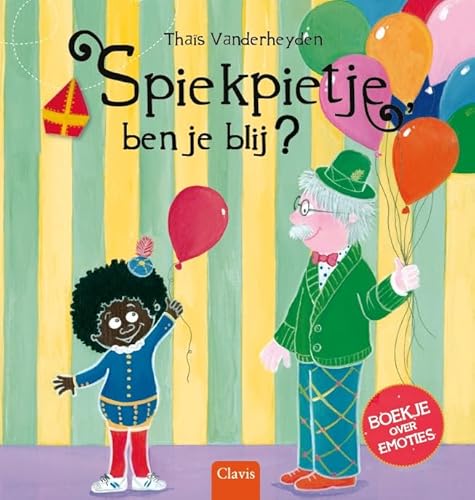 Spiekpietje, ben je blij?