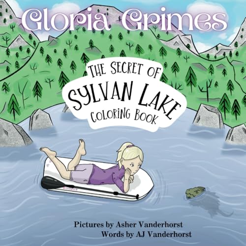 The Secret of Sylvan Lake Coloring Book: Gloria Grimes (Casey Grimes) von Lion & Co Press