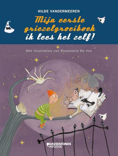 Mijn eerste griezelgroeiboek: ik lees het zelf von Davidsfonds