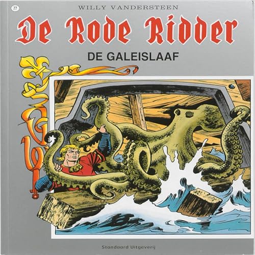 De Galeislaaf (De Rode Ridder, 77) von Standaard Uitgeverij - Strips & Kids