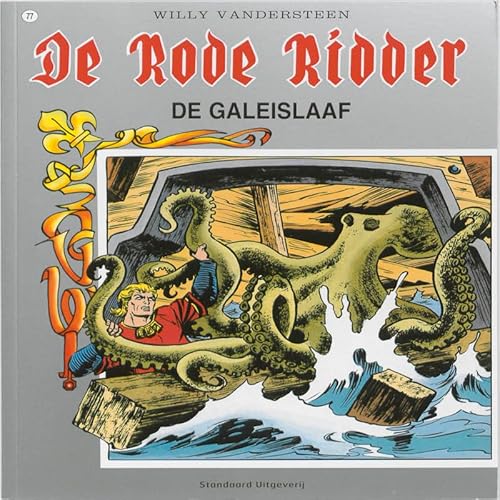 De Galeislaaf (De Rode Ridder, 77)