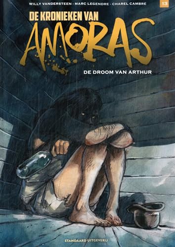 De droom van Arthur (De kronieken van Amoras, 13) von SU Strips