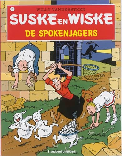 De spokenjagers (Suske en Wiske, 70, Band 70) von Standaard Uitgeverij - Strips & Kids