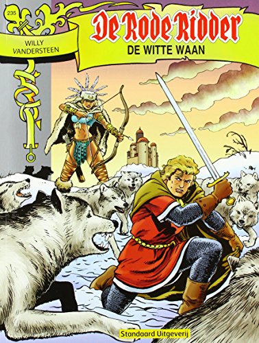De witte waan (De Rode Ridder, 235) von Standaard Uitgeverij