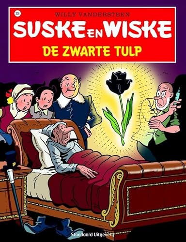 De zwarte tulp (Suske en Wiske, 326) von Standaard Uitgeverij - Strips & Kids