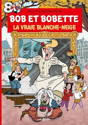 La Vraie Blanche-Neige (Bob et Bobette, 378) von SU Strips