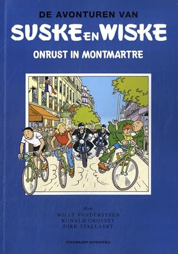 Onrust in Montmartre (Suske en Wiske [door ...], 10) von SU Strips