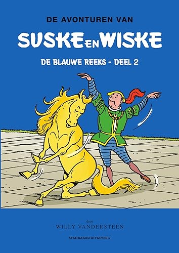 Suske en Wiske: de blauwe reeks (De avonturen van Suske en Wiske, 2)