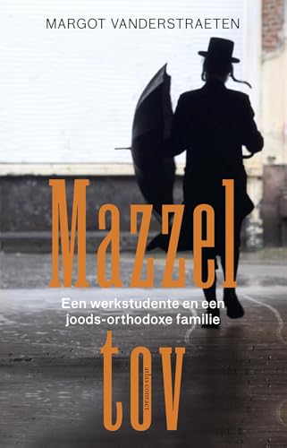 Mazzel tov: mijn leven als werkstudente bij een Orthodox-joodse familie von Atlas Contact