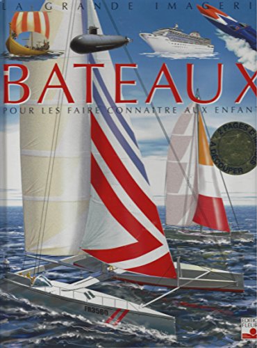 La Grande Imagerie Fleurus: Les Bateaux