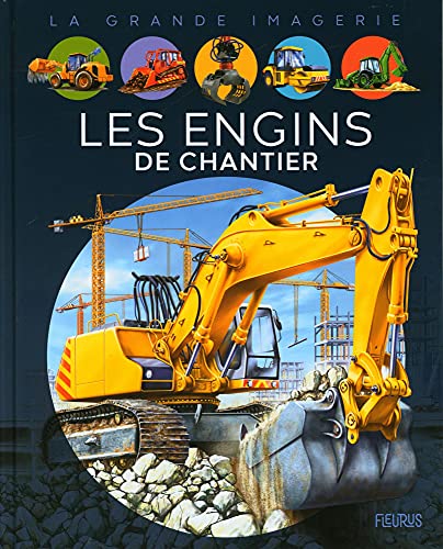 Les engins de chantier von Fleurus