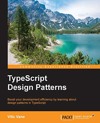 TypeScript Design Patterns von Packt Publishing