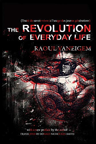 Revolution of Everyday Life von PM Press