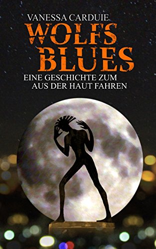 Wolfsblues (Schattenseiten-Trilogie, Band 3)