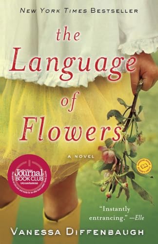 The Language of Flowers: A Novel
