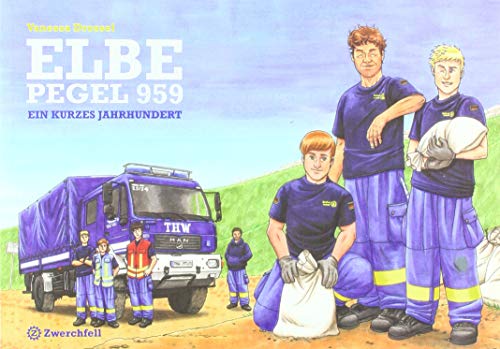 Elbe Pegel 959: Ein kurzes Jahrhundert